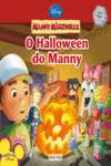 MANNY MOZINHAS: O HALLOWEEN DO MANNY