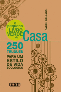 O PEQUENO LIVRO VERDE DA CASA