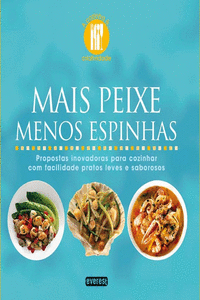 MAIS PEIXE MENOS ESPINHAS