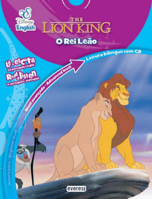 DISNEY ENGLISH. THE LION KING. O REI LE�O. N�VEL AVAN�ADO. ADVANCED LEVEL