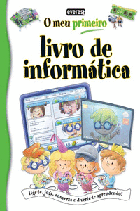 O MEU PRIMEIRO LIVRO DE INFORM�TICA
