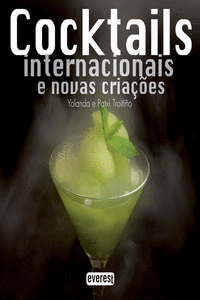 COCKTAILS INTERNACIONAIS E NOVAS CRIA��ES