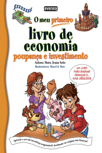 O MEU PRIMEIRO LIVRO DE ECONOMIA, POUPAN�A E INVESTIMENTO