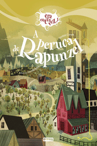 A PERUCA DE RAPUNZEL