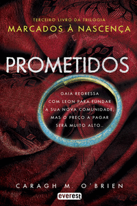 MARCADOS � NASCEN�A: LIVRO III: PROMETIDOS