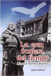 LA GRAN FRONTERA DEL TIEMPO