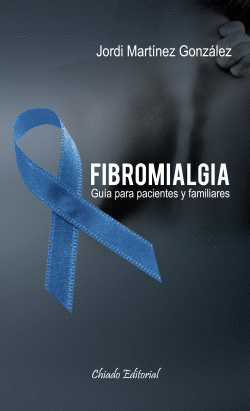 FIBROMIALGIA � GU�A PARA PACIENTES Y FAMILIARES