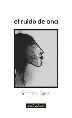 EL RUIDO DE ANA