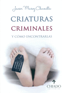 CRIATURAS CRIMINALES Y CMO ENCONTRARLAS