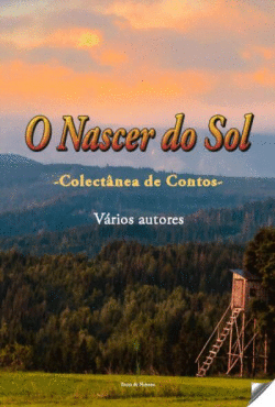 O NASCER DO SOL: COLECTNEA DE CONTOS
