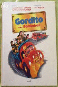 GORDITO E OS BOMBEIROS