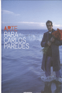 ARTE PARA CARLOS PAREDES MOVIMENTOS PERP�TUOS