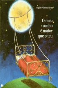 O MEU SONHO � MAIOR QUE O TEU