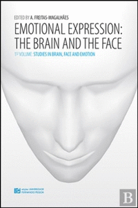 I.EMOTIONAL EXPRESSION: THE BRAIN AND THE FACE