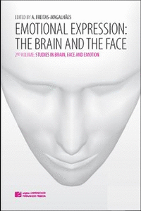 EMOTIONAL EXPRESSION: THE BRAIN AND THE FACE