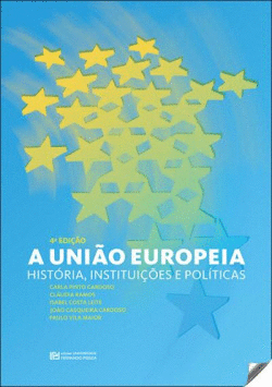 A UNIO EUROPEIA: HISTORIA, INSTITUES E POLTICAS