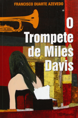 O TROMPETE DE MILES DAVIS