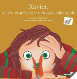 XAVIER, O LIVRO ESQUECIDO E O DRAG�O ENFEITI�ADO