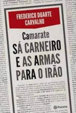 S� CARNEIRO E AS ARMAS PARA O IR�O