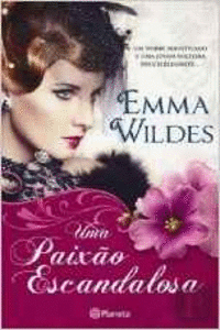 UMA PAIX�O ESCANDALOSA