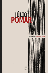 J�LIO POMAR: OBRA GR�FICA/GRAPHIC WORK