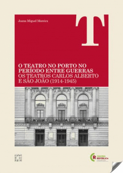 TEATRO NO PORTO NO PER�ODO ENTRE GUERRAS 1914-1945