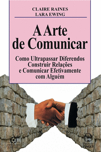 A ARTE DE COMUNICAR