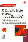O DIREITO HOJE E COM QUE SENTIDO?