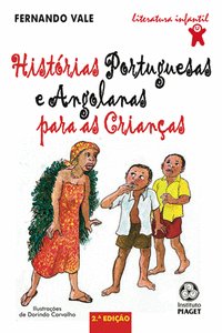 HIST�RIAS PORTUGUESAS E ANGOLANAS PARA AS CRIAN�AS