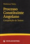 PROCESSO CONSTITUINTE ANGOLANO