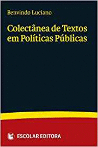 COLECTANEA DE TEXTOS EM POL�TICAS P�BLICAS