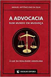 ADVOCACIA NUM MUNDO EM MUDAN�A, A