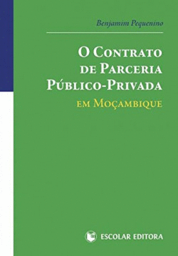 O CONTRATO DE PARCERIA P�BLICO-PRIVADA EM MO�AMBIQUE