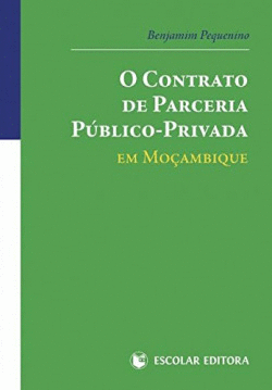 O CONTRATO DE PARCERIA PBLICO-PRIVADA EM MOAMBIQUE