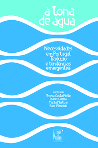 � TONA DE �GUA - NECESSIDADES EM PORTUGAL, TRADU��O E TEND�NCIAS EMERGENTES