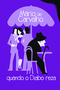 QUANDO O DIABO REZA