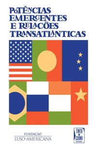 POT�NCIAS EMERGENTES E RELA��ES TRANSATL�NTICAS