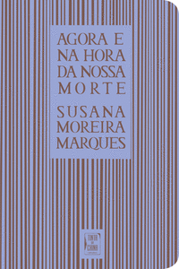 AGORA E NA HORA DA NOSSA MORTE