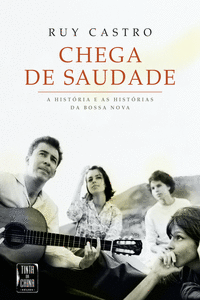 CHEGA DE SAUDADE