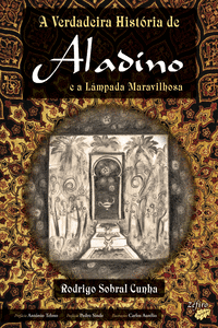 A VERDADEIRA HIST�RIA DE ALADINO E A L�MPADA MARAVILHOSA