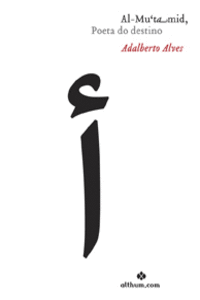 AL-MU'TAMID, POETA DO DESTINO