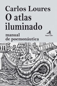 O ATLAS ILUMINADO: MANUAL DE POEMONAUTICA