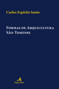 FORMAS DE ARQUITECTURA SAO-TOMENSE