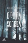O P� DA SOMBRA
