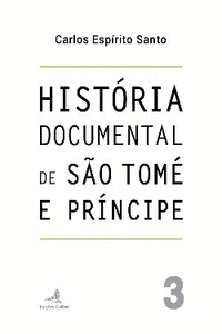3.HISTORIA DOCUMENTAL DE SAO TOME E PRINCIPE