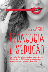 PEDAGOGIA E SEDU��O