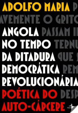 ANGOLA NO TEMPO DA DITADURA DEMOCR�TICA REVOLUCIONARIA