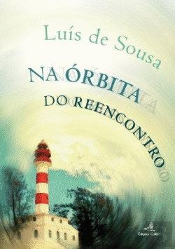 NA �RBITA DO REENCONTRO