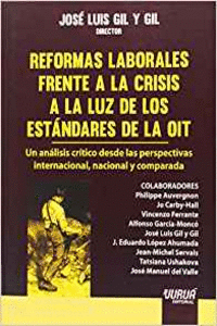 REFORMAS LABORALES FRENTE CRISIS LUZ ESTANDARES DE