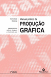 MANUAL DE PRODUAO GRAFICA - 3 ED.